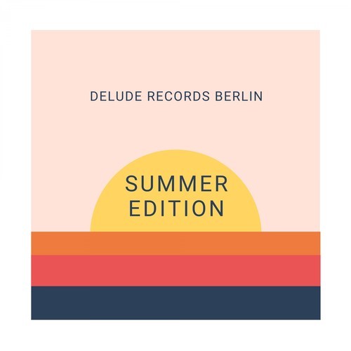 Various Artists-Delude Records Berlin Summer Edition