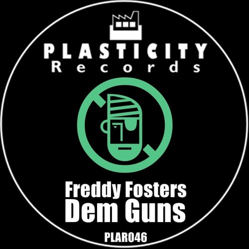 Freddy Fosters-Dem Guns