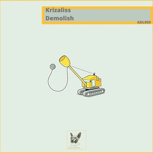 Krizaliss-Demolish