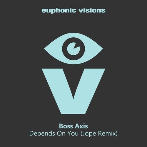 Boss Axis, Jope-Depends on You (Jope Remix)