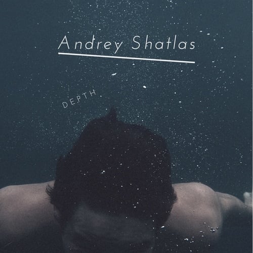 Andrey Shatlas-Depth