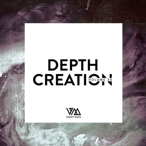 Various Artists-Depth Creation, Vol. 30