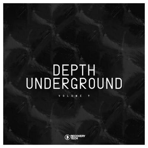 Depth Underground, Vol. 9