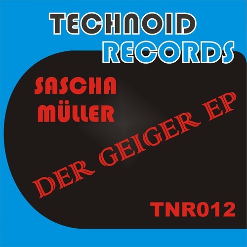 Sascha Müller-Der Geiger EP