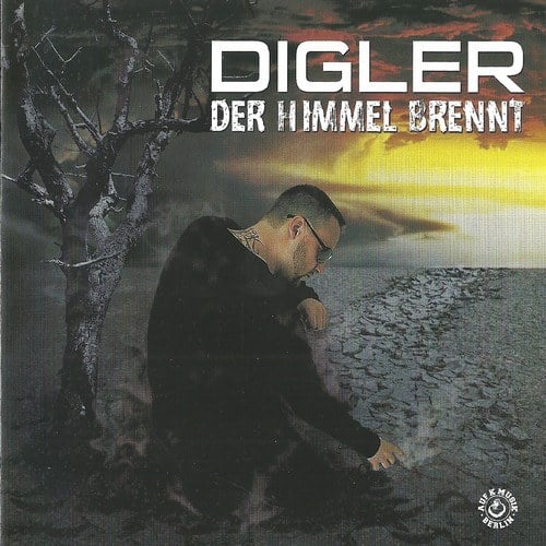 Digler-Der Himmel brennt (2010)
