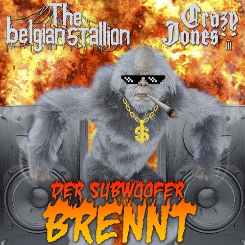 The Belgian Stallion, Crazy Jones-Der Subwoofer brennt!