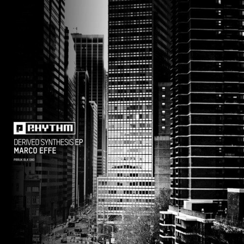 Marco Effe-Derived Synthesis EP