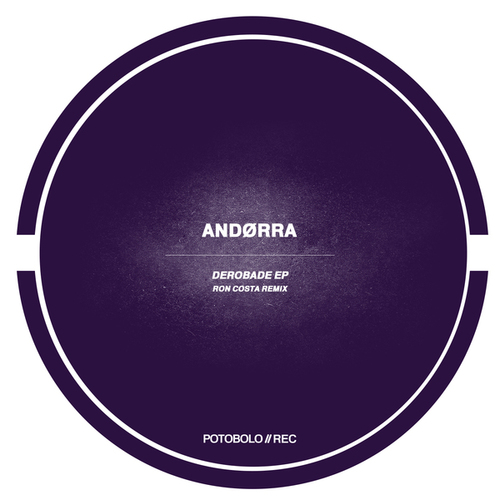 Andørra-Derobade EP