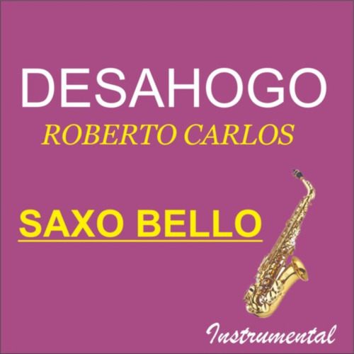 DESAHOGO instrumental de Roberto Carlos