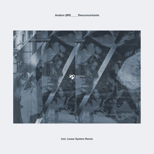 Anders (BR), Linear System-Desconcertante EP