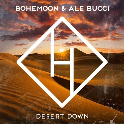 Bohemoon, Ale Bucci-Desert Down