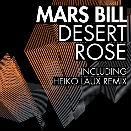 Mars Bill, Heiko Laux-Desert Rose