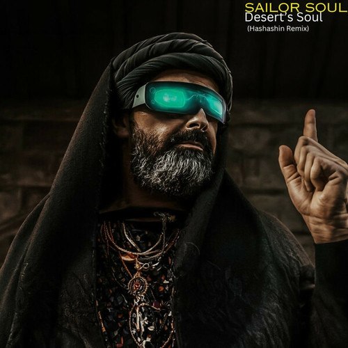 Sailor Soul, Wael El Fashny-Desert’s Soul (Hashashin)