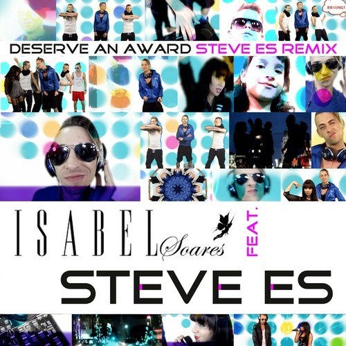 Steve Es, Isabel Soares-Deserve an Award (House Version)