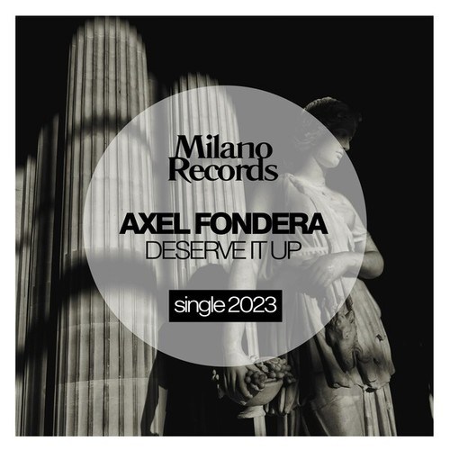Axel Fondera-Deserve It Up