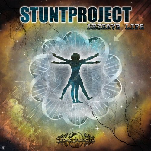 Stuntproject, Glitch-Deserve Life