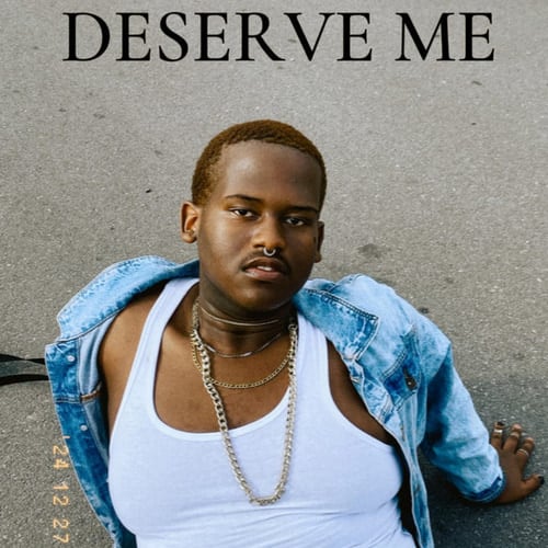 Deserve Me