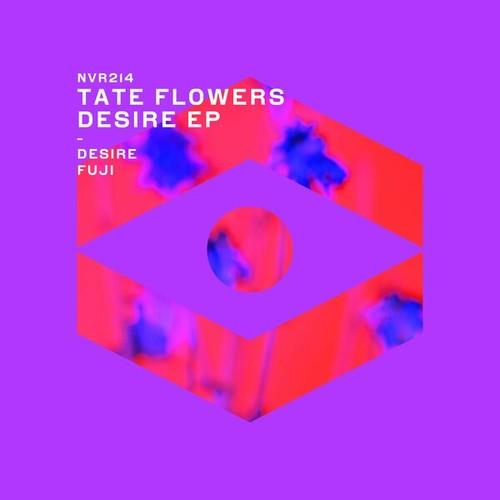 Tate Flowers-Desire EP