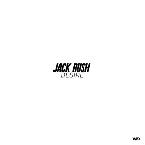 Jack Rush-Desire