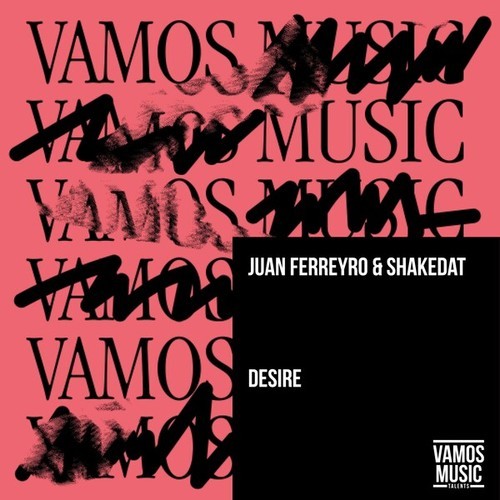 Juan Ferreyro, ShakeDat-Desire