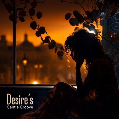 Desire's Gentle Groove