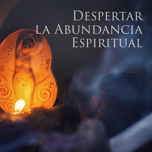 Despertar la Abundancia Espiritual