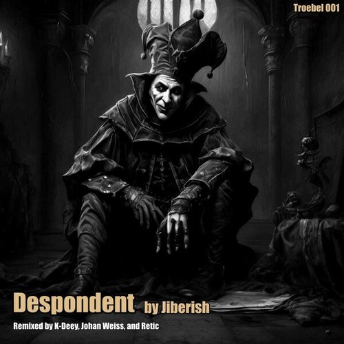 Despondent (Original Mix Incl. Remixes)