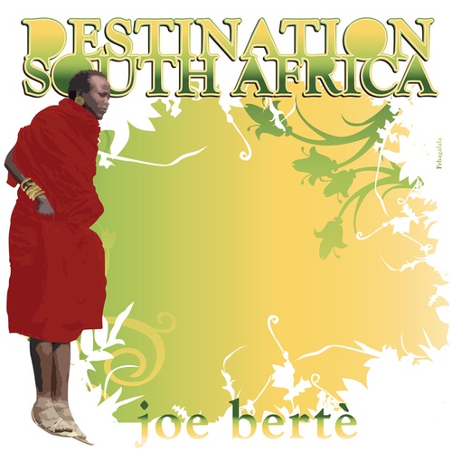 Joe Berte, Danny Kore-Destination South Africa