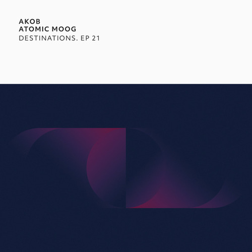 Akob, Atomic Moog-Destinations. EP 21