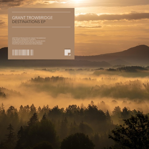 Grant Trowbridge-Destinations EP