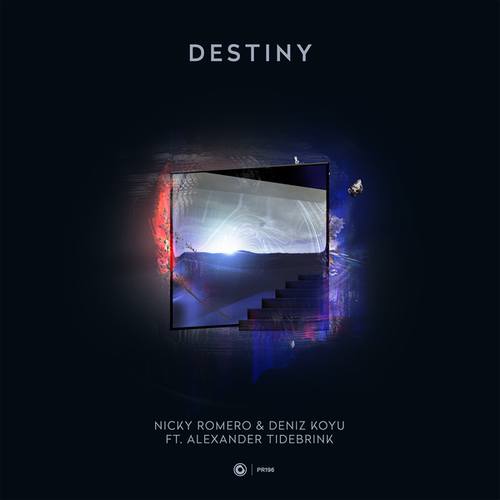 Nicky Romero, Deniz Koyu, Alexander Tidebrink-Destiny