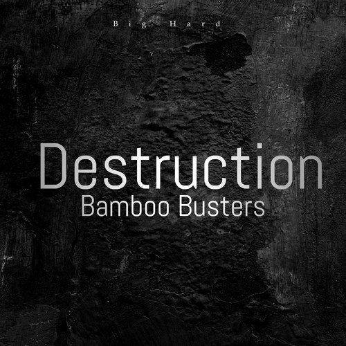 Bamboo Busters-Destruction