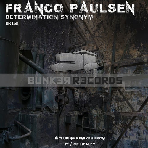 Franco Paulsen, F5, Oz Healey-Determination Synonym EP