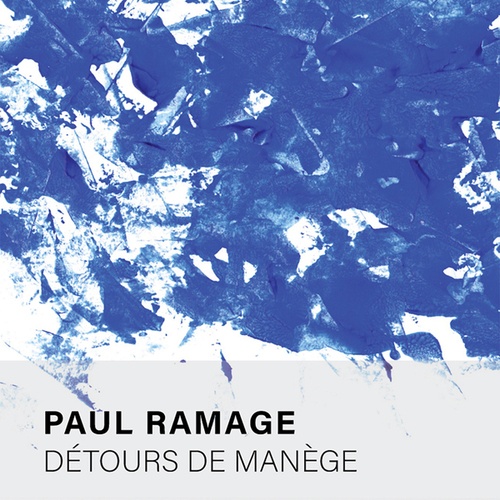 Paul Ramage-Détours de Manège