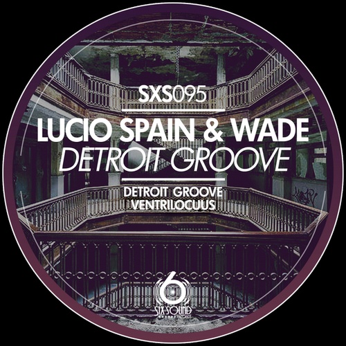 Wade, Lucio Spain-Detroit Groove