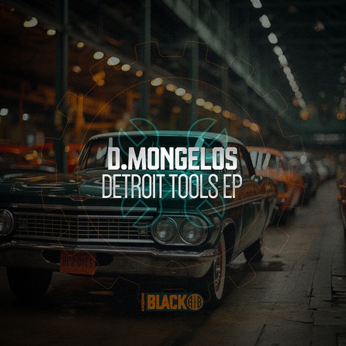 D.Mongelos-Detroit Tools EP