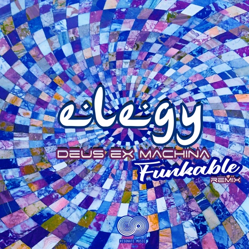 Elegy, Funkable-Deus Ex Machina (Funkable Remix)