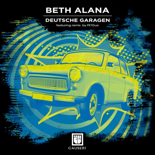 Beth Alana, Petduo-Deutsche Garagen