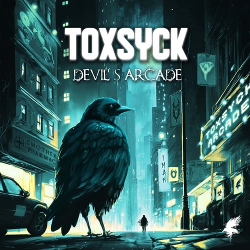 TOXSYCK-Devil's Arcade