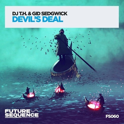 Gid Sedgwick, DJ T.H.-Devil's Deal