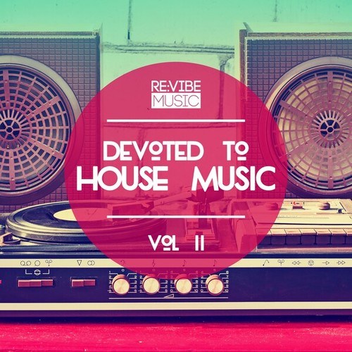 Various Artists-Devoted to House Music, Vol. 2