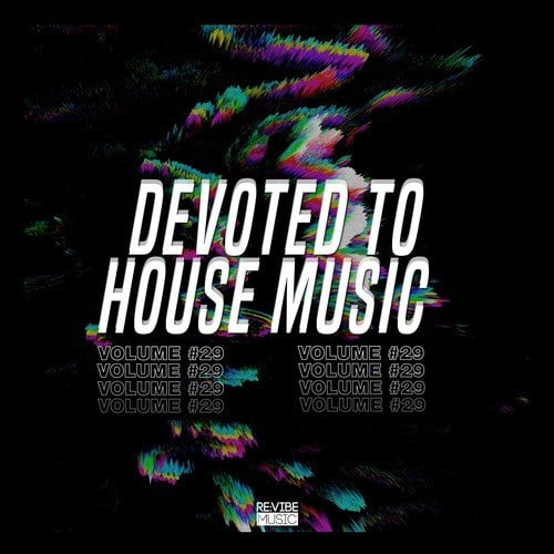 Various Artists-Devoted to House Music, Vol. 29