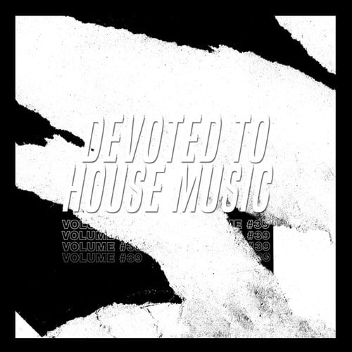 Various Artists-Devoted to House Music, Vol. 39