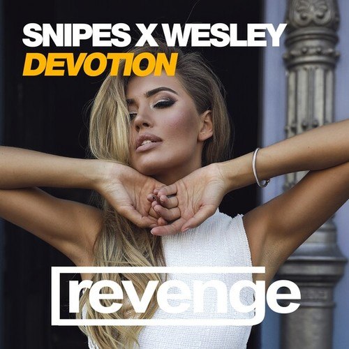 Snipes X Wesley-Devotion