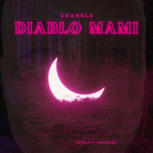 Chanels-Diablo Mami