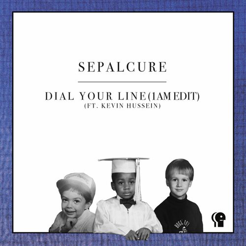 Sepalcure, Kevin Hussein-Dial Your Line