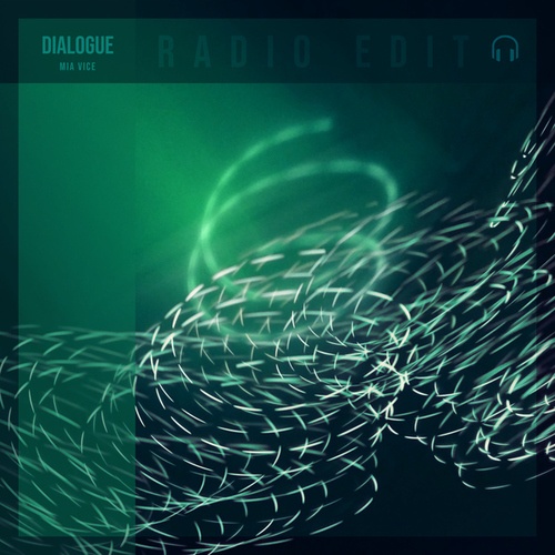 Dialogue (Radio Edit)
