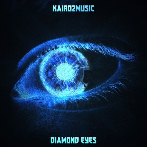 KairozMusic-Diamond Eyes
