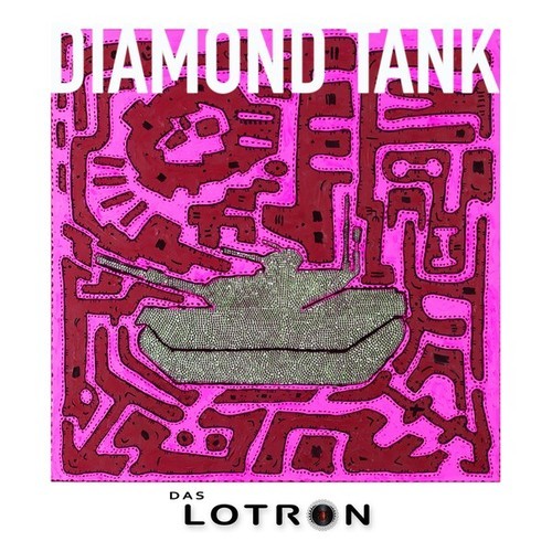 Das Lotron-Diamond Tank