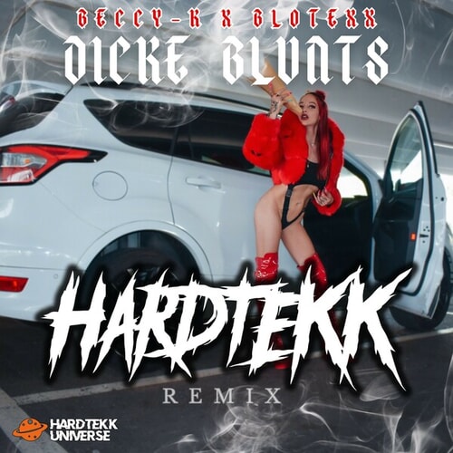 Dicke Blunts (Hardtekk Remix)